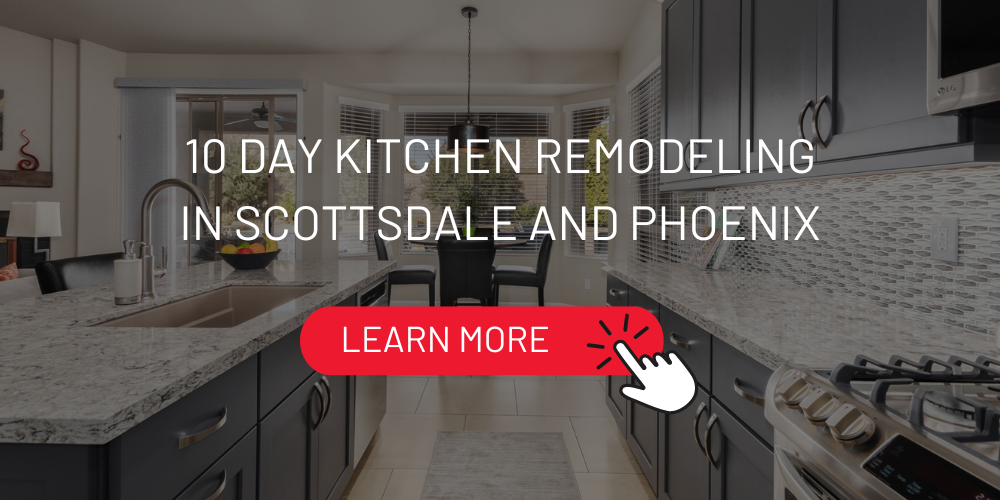 Scottsdale Phoenix 10 Day Kitchen Remodeling Firm